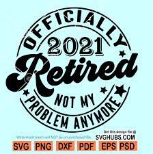 Free Free 84 Happy Retirement Svg Free SVG PNG EPS DXF File