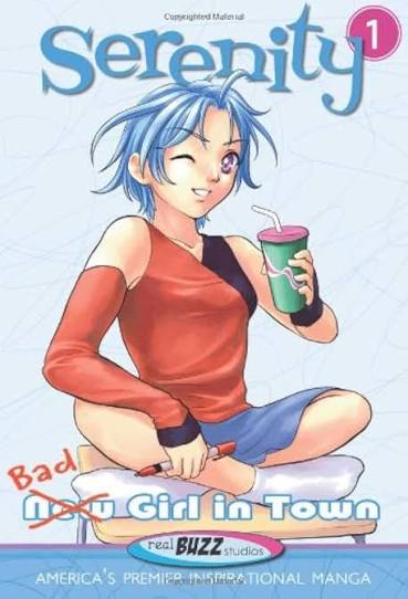 Amazon.com: New Bad Girl in Town (Serenity #1): 9781593109417: Realbuzz  Studios: Books