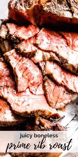 The prime rib roast is the section of the loin, or backstrap, that rests along the spine and atop the rib cage. Juicy Boneless Prime Rib Roast Recipe Diethood