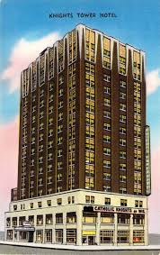 Knights Tower Hotel Milwaukee Wi Milwaukee Wisconsin Milwaukee Wi Milwaukee