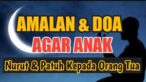 Melalui amalan doa supaya orang tunduk dan percaya sama. Amalan Doa Agar Anak Nurut Dan Patuh Kepada Orang Tua Youtube