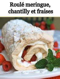 Roule Meringue Chantilly Et Fraises Gateau Simple Et Bon Meringue Recettes De Cuisine