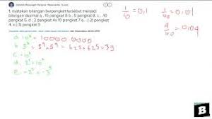 Bilangan berpangkat adalah perkalian berulang dari suatu bilangan yang sama. Nyatakan Bilangan Berpangkat Tersebut Menjadi Bilangan Desimal Youtube