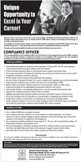 Job description for a bank compliance officer a bank compliance officer is knowledgeable about governmental and financial regulations and laws. Compliance Officer Job Vacancy At Merchant Bank Of Sri Lanka Finance Plc Colombo 03