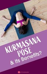 How To Do Kurmasana And What Are Its Benefits Power Yoga Poses Power Yoga Yoga Asanas