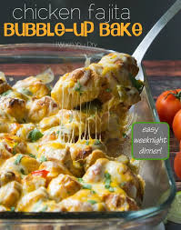 Chicken Fajita Bubble Bake Recipe Recipes Dinner Food