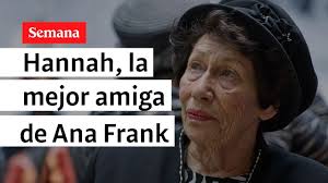 Hannah Goslar, la mejor amiga de Ana Frank, habla con SEMANA en exclusiva