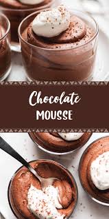 Chocolate Mousse In 2020 Chocolate Recipes Desserts Dessert Recipes