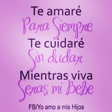 Siempre Te Cuidare Te Amare Buscar Con Google Frases Para Hijos Citas De La Sabiduria Frases Bonitas