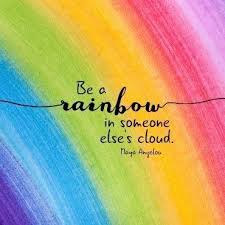 Maya Angelou Quote Rainbow Quote Good Morning Messages Peaceful Mind Peaceful Life