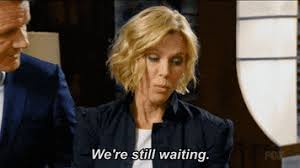 Were Still Waiting GIFs - Get the best GIF on GIPHY