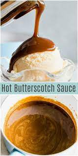 Hot Butterscotch Sauce Recipe From Recipegirl Com Hot Butterscotch Dessert Icecream Sauce Recipe Dessert Toppings Butterscotch Sauce Recipes Fudge Sauce