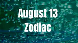 1926?, cuban revolutionary, premier of cuba (1959?76), president of the council of state and council of ministers. August 13 Zodiac Sign And Star Sign Compatibility