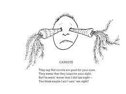 Carrots Positivemed Shel Silverstein Poems Silverstein Poems Shel Silverstein Quotes