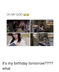 I found this meme from this subreddit and honestly i feel its right tomorrow is my birthday so i gotta make the most of ot thatnk you to u/darthplagueis212 for this meme. 25 Best Memes About Its My Birthday Tomorrow Its My Birthday Tomorrow Memes