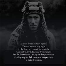War, deceit, imperial folly, and the making of the modern middle east: Lawrence Of Arabia Quotes Quotesgram