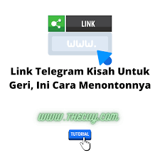 Setalah kami riset dengan menggunakan berbagai macam hal yang membantu kami dalam menganalis sebuah topik berita. Link Telegram Kisah Untuk Geri Ini Cara Menontonnya The Cuy