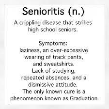 Just because senioritis isn ' t universal doesn ' t. Does This Look Familiar To You Here S Some Signs You Might Be Afflicted With This Horrible Disease School Quotes Funny Senior Quotes Funny Quotes