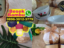 Besek Nasi Dari Bambu 0896 3012 3779 Whatsapp Anyaman Kotak Pernikahan Unik