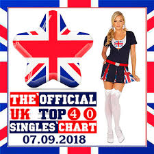 Va The Official Uk Top 40 Singles Chart 07 09 2018 2018