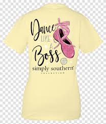 Simply Southern Ballet Shirt Apparel T Shirt Transparent Png Pngset Com
