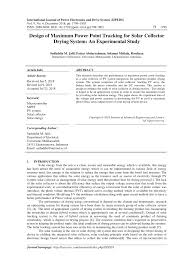 Even though our company is new in the market, our personnels are well trained and competent enough to achieve customer's expectation. Pdf Design Of Maximum Power Point Tracking For Solar Collector Drying System An Experimental Study