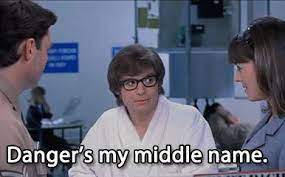 International man of mystery quotes. Whenever You Re Feeling Slightly Badass Austin Powers Quotes Christmas Quotes Funny Austin Powers