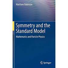 Pdf Symmetry And The Standard Model Mathematics And Particle Physics Ebook