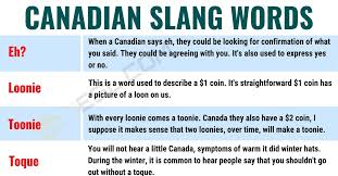 35 Popular Canadian Slang Words Everyone Should Know 7esl