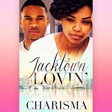 Jacktown Lovin' (English Edition) eBook : Kelly, Charisma: Amazon.com.mx:  Tienda Kindle