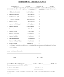 Art.152.(1) în cazul unor evenimente familiale deosebite, salariaţii au. Model Cerere Zile Libere PlÄƒtite Pentru Evenimente Deosebite In Familie