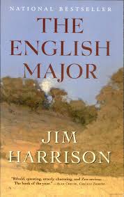 The English Major A Novel Jim Harrison Google Books English Major Country Novels Jim Harrison
