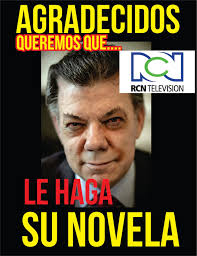 Discover juan manuel santos famous and rare quotes. Opinion En Caricatura La Novela De Juan Manuel Santos Por Rcn Television
