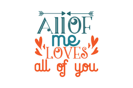 Download All Of Me Loves All Of You Quote Svg Cut Graphic By Thelucky Creative Fabrica PSD Mockup Templates
