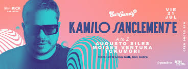 ESTE 21 DE JULIO KAMILO SANCLEMENTE Entradas en Passline:  https://www.passline.com/eventos/ear-candy-01-kamilo-sanclemente Por  primera vez en Lima, uno de los mas grandes djs y productores de la escena  Progressive, Organic House y Melodic Techno