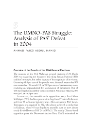 Selepas itu, saya bersama (dato') haji mahfuz omar (ketika ini ketua pemuda. Pdf 5 The Umno Pas Struggle Analysis Of Pas S Defeat In 2004 Recent Trends And Challenges