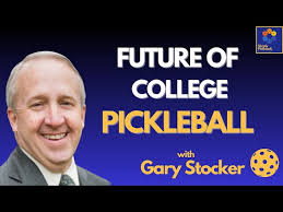 What is the State of College Pickleball in the US? Coach shares his Intel