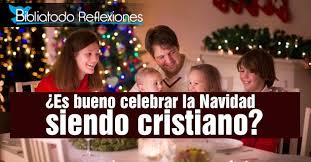 Imagen de navidad con mensaje cristiano para imprimir. Es Bueno Celebrar La Navidad Siendo Cristiano