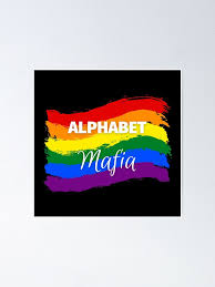 They were recruited as temporary support personnel so the hunter association could gain more allies in preparation for the expedition to the dark continent. Alphabet Mafia Lgbtq Design Poster Von Gerhanj Redbubble