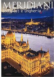 Budapest unisce sapientemente i caratteri salienti della cultura occidentale ad un fascino tipicamente orientale. Amazon It Budapest E Ungheria Libri