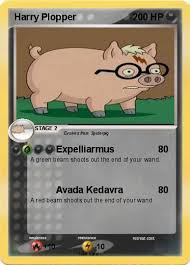 Pokemon Harry Plopper 12 Assuming you are referring to the use of the killing curse on lord voldemort's bodily form, the reasons for not using the killing curse, according to me, are 1) complexity of the magic: my pokemon card