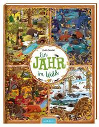 Ein Jahr Im Wald Kinderbucher Bilderbuch Bucher Fur Kinder