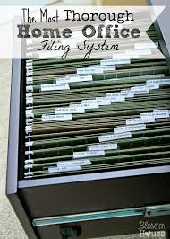 How to organize a filing cabinet. Organizing The Most Thorough Home Office Filing System Bless Er House Office Organization Files Office Filing System Office Organization
