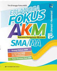 By ahmad234 posted on february 24, 2021. Jual Soal Sma Erlangga Fokus Akm Asesmen Kompetensi Minimum U Sma Ma Dari Penerbit Buku Erlangga Original Murah Bukuerlangga Co Id