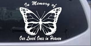 We did not find results for: In Memory Of Our Loved Ones In Heaven Butterfly Car Or Truck Window Decal Sticker Rad Dezigns