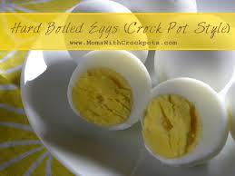 Hard Boiled Eggs Crock Pot Style Crockpot Recipes Recipes Crock Pot Cooking