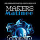 Maker's Matinee 30th Anniversary Showing of Casper event image