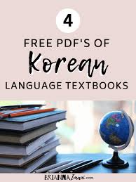 Top 4 Free Online Korean Language Textbooks Korean Language Korean Language Learning Korean Lessons