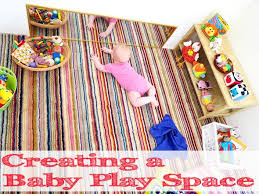 Creating A Baby Play Space Baby Play Areas Baby Play Baby Playroom