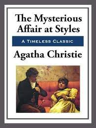 The Mysterious Affair At Styles Ebook By Agatha Christie Rakuten Kobo In 2021 Agatha Christie Agatha Christie Books Spirituality Books